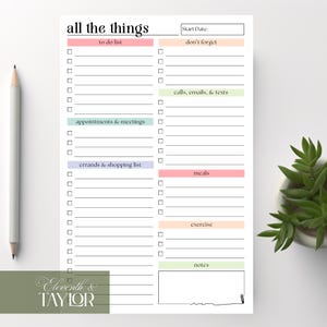 May include: A white notepad with the words "all the things" at the top. The notepad has sections for to-do lists, appointments, errands, and other tasks. A pencil and a small plant are on the side.