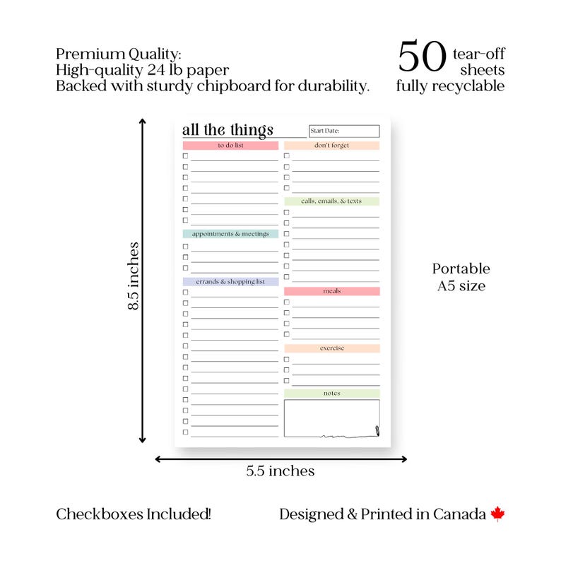 May include: A white notepad with the text "all the things" and checkboxes for to-do lists, errands, and more. The notepad is 8.5 inches tall and 5.5 inches wide, with 50 tear-off sheets. It is designed and printed in Canada.