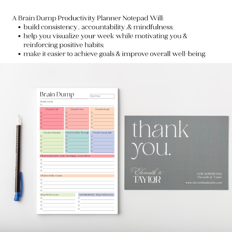 May include: A Brain Dump Productivity Planner Notepad with a pen and a thank you card. The notepad has sections for tasks, goals, and priorities. The thank you card is gray with white text.