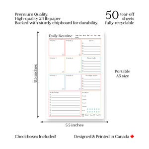 May include: A daily routine notepad measuring 8.5 inches by 5.5 inches with 50 tear-off sheets. The layout includes sections for priorities, email, phone calls, meetings, a brain dump, meal tracking, and water intake, all featuring checkboxes.