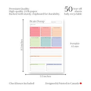 May include: A Brain Dump notepad with tear-off sheets, measuring 5.5 x 8.5 inches. The notepad features sections for tasks like calls, emails, and scheduling, with checkboxes. It is made with high-quality 24 lb paper and sturdy chipboard backing.