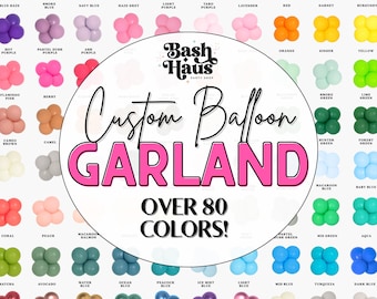 Custom Balloon Garland Kit DIY Arch Eco-Friendly Matte Chalk Boho Balloons Tuftex Qualatex Betallic Sempertex Ballux Bouquet Cluster