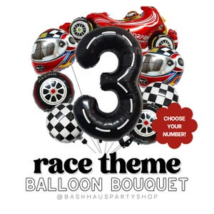 May include: A race-themed balloon bouquet featuring a large black number 3 balloon with white stripes, a red race car, racing helmet balloons, and checkered flag balloons. The bouquet includes the text "Race Theme Balloon Bouquet".