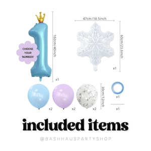 May include: A party decoration set featuring a light blue number one balloon with a gold crown, a white snowflake balloon (18.5 inches), and other balloons in light blue, lavender, and clear with silver stars. The set includes the text "CHOOSE YOUR NUMBER!" and "included items".