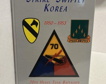 70e zware tankbataljon valt snel Korea aan, 1950-1953, militair boek GESIGNEERD