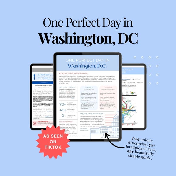 One Perfect Day - Washington DC Itinerary | Printable Travel Mini Guide PDF | First Time Visitor | DC Museums, Monuments & Hidden Gems