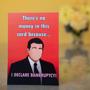 Carte « Je déclare faillite » de Michael Scott | Carte de voeux polyvalente pour les fans de The Office USA | Vierge 5 x 7 avec enveloppe | Respectueux de l'environnement