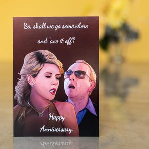 Biglietto d'auguri impertinente per l'anniversario di Dawn e Pete / "Vai da qualche parte e divertiti?" / Biglietto divertente per i fan di Gavin e Stacey / Biglietto vuoto 5x7 / Ecologico