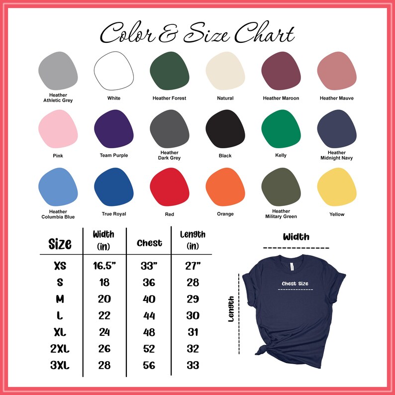 Puede incluir: Una tabla de colores y tallas de camisetas, con una variedad de colores como rosa, rojo y azul marino. La tabla incluye medidas de ancho, pecho y largo en pulgadas, con una gu&iacute;a de tallas de XS a 3XL. Tambi&eacute;n se incluye un gr&aacute;fico de camiseta azul marino.