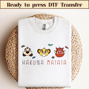 Ready to Press Hakuna Matata Lion King Animal Kingdom DTF Transfer , Disney Lion King DTF Transfers, Lion King Heat Transfer, Disney Shirts