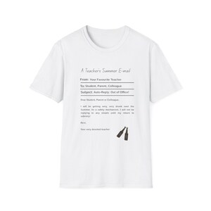 Lehrer-Abwesenheits-E-Mail, motivierendes Lehrer-T-Shirt, lustige Lehrer-E-Mail, Geschenk für Erzieher, Lehreranerkennung