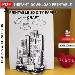 May include: Printable 3D city paper craft for kids. Black and white line art illustration of a city skyline with buildings, cars, and clouds.  PDF download.