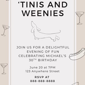 Tinis and Weenies Birthday, Bachelor, Bachelorette, Party Invitation, Customizable, Martinis and Weenies, &#39;Tinis and Weenies, Itinerary