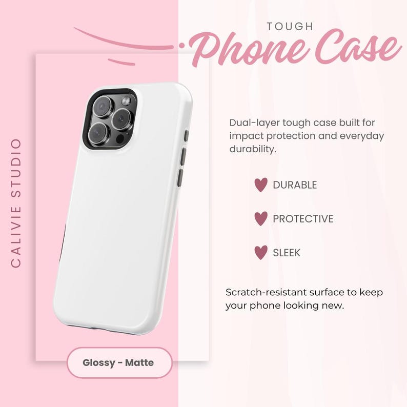 May include: A white phone case with a black camera cutout, labeled "Tough Phone Case." The case is described as durable, protective, and sleek, with a scratch-resistant surface. The text "Glossy - Matte" is also visible.