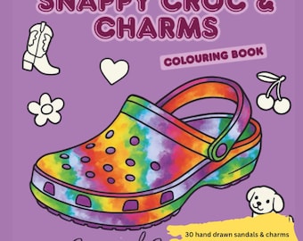 Snappy Croc Sandals Colouring Book: Fun for Adults & Teens - Free Shipping