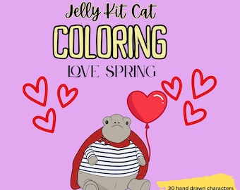 Jelly Kit Cat Colouring Book - Love Spring. Perfect Gift for Girls, Valentines Day, Easter, etc. Cute, Plush Characters. - Free Shipping