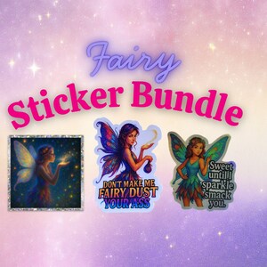 Fairy Sticker Bundle – Set of 3 Whimsical Vinyl Decals (Funny, Sassy, Glitter Fairies) | Waterproof Laptop & Water-Bottle Fantasy Stickers