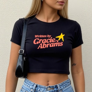 Written by Gracie Abrams Adult Baby tee, Pop Singer Baby Tee, Aesthetic T-Shirt, I love You I&#39;m Sorry, The Secret of us Shirt