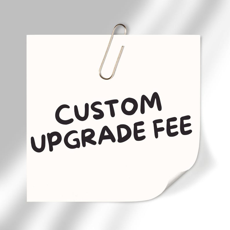 Fee Update Sign Custom Upgrate Fee-for Existing Order Only - Etsy