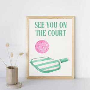 Pickleball Wall Art Printable | See You on the Court Digital Download | Paddle & Ball Poster | Fun Pickleball Home Decor | Pickleball Lovers