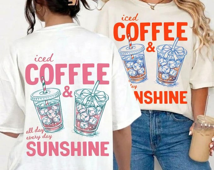 Featured listing image: Sunshine & Iced Coffee PNG, Coquette Summer Vacation Shirt Sublimation Design