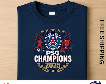 Paris Saint Germain Champions Shirt 2025 Final PSG Fan Gift Tee for Men Women Kids Football Supporters Gear Soccer Game Day Outfit
