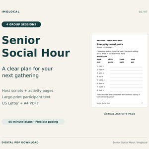 Puede incluir: Una descarga digital en PDF titulada Senior Social Hour que incluye 4 sesiones grupales con guiones para el anfitrión y páginas de actividades. El documento contiene texto en letra grande, formatos US Letter y A4, y una página de ejercicios.