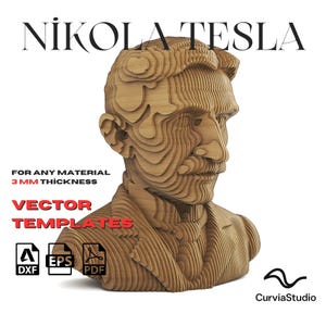 Plantilla de escultura paramétrica 3D de Nikola Tesla 02 / Archivos vectoriales de estatua de madera cortada (DXF, EPS, PDF, SVG) para corte láser