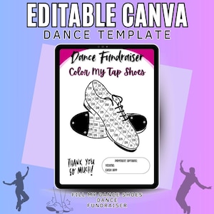 May include: A digital template on a tablet screen for a dance fundraiser. The design features a pair of tap shoes with amounts from $5 to $50. Text includes "Dance Fundraiser," "Color My Tap Shoes," and "Thank You So Much!"
