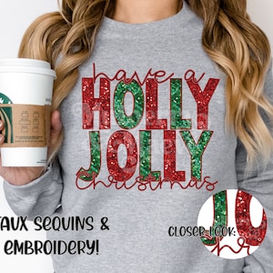 Festive Holly Jolly Christmas DTF Transfer: Faux Sequins Embroidery for Holiday Apparel Crafting