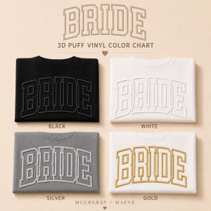 Bride Puff Transfer Vinyl Heat Press Wedding Bridal Shower Wifey Engagement Gift Bachelorette Party Fiancee Relationship Married Life image 16