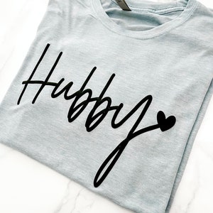 3D Vinyl Hubby Puff Transfer for Apparel: Personalized Wedding, Newlywed, and Anniversary Gift Ideas
