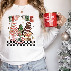 Snack Cakes DTF Print Transfers for Blank Apparel. Christmas Cakes Shirts. Winter, Holiday Gifts. Tis&#39; the Season