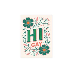 Hallo Gay Postkarte mit Blumenmuster | Lustige LGBTQ+ Grußkarte | Affirmation Briefpapier | Cottagecore Karte | Gay Geschenk