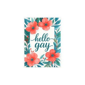 Hello Gay Postkarte mit Blumenmuster | Queercore Cottage Grußkarte | Gay Botanisches Briefpapier | LGBTQ+ Pride Karte | Plantcore Geschenk