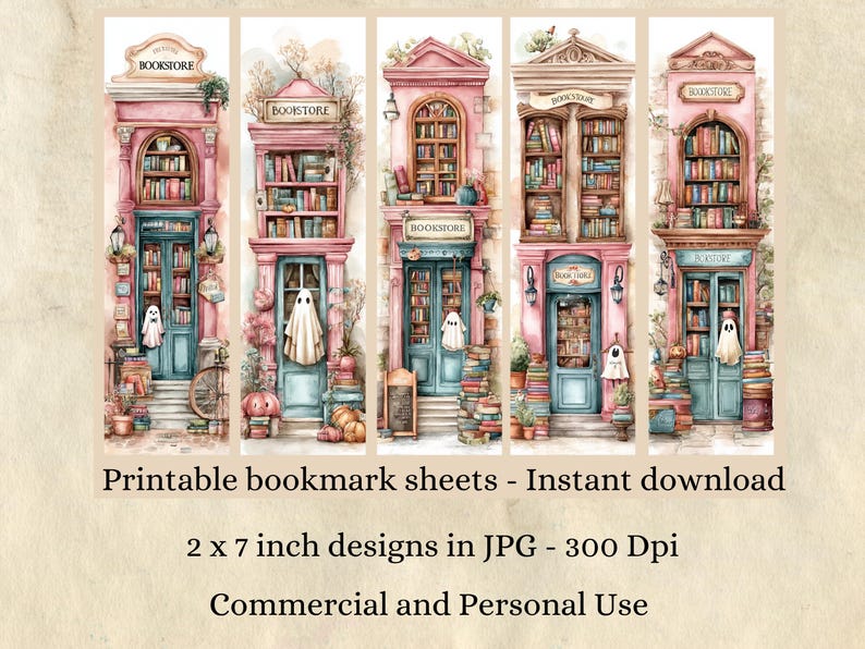 May include: Watercolor illustration of five bookstore-themed bookmarks. Each bookmark features a pink building with a blue door, filled with books. Ghosts and pumpkins decorate the scene. Text on the image reads "BOOKSTORE" and "Printable bookmark sheets - Instant download".