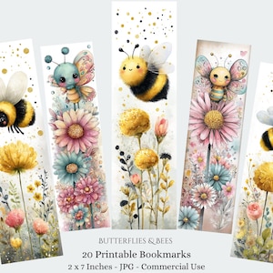 May include: Five watercolor bookmarks featuring bees and butterflies with flowers in shades of yellow, pink, and blue. The bookmarks are 2 x 7 inches and have a white background with gold speckles. Text on the image reads "BUTTERFLIES & BEES" and "20 Printable Bookmarks".