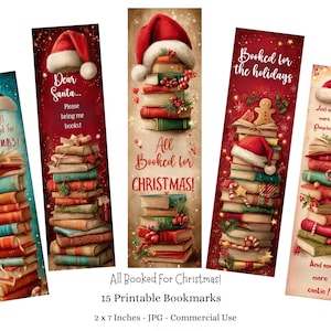 May include: Set of five Christmas-themed bookmarks featuring stacks of books topped with Santa hats and festive decorations. Each bookmark has a unique message, such as "All Booked for Christmas!" and "Booked for the holidays."