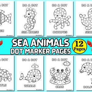 Könnte beinhalten: Ein Satz von 12 druckbaren Punktmarker-Seiten mit Meerestieren. Jede Seite zeigt eine schwarz-weiße Umrandung eines Meerestieres, wie z. B. Fisch, Seepferdchen, Oktopus, Robbe, Schildkröte, Wal, Krabbe und Delfin, die mit Punktmarkern ausgemalt werden können.