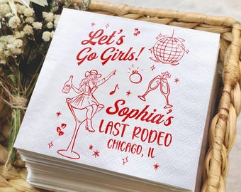 Let's Go Girls Last Rodeo Bachelorette Napkins, Custom Bridal Shower Napkins, Personalized Disco Cowgirl Napkins, Chicago Hen Party Supplies