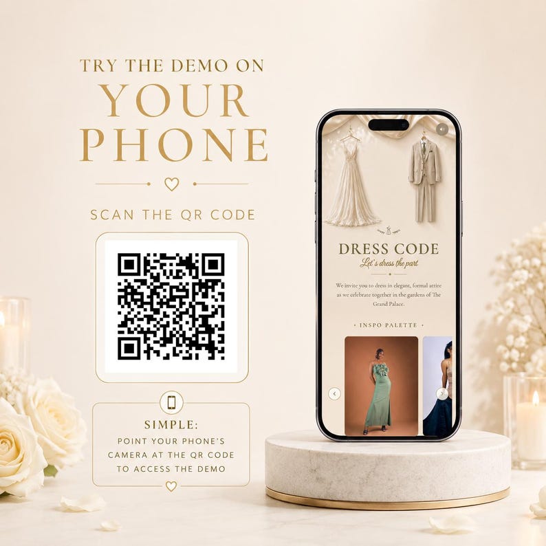 May include: A smartphone displaying a digital wedding invitation demo with a QR code for scanning. The screen shows a dress code guide, a white gown, a beige suit, and an inspiration palette. Text reads: TRY THE DEMO ON YOUR PHONE, SCAN THE QR CODE.