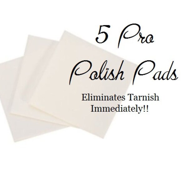 Five Pro Polish Pads.  Best Tarnish Remover EVER.