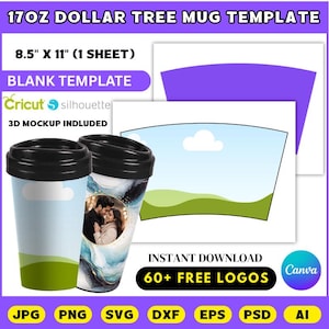 May include: A template for a 17oz Dollar Tree mug, featuring a blank design with a blue and white cloud graphic. The image includes the text "8.5" x 11" (1 SHEET)" and "BLANK TEMPLATE". The design is compatible with Cricut and Silhouette machines. Includes 3D mockup. Instant download with 60+ free logos.