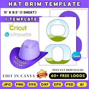 May include: A purple hat brim template with the text "HAT BRIM TEMPLATE" and "11" X 8.5" (1 SHEET)". The image includes a cowboy hat, Cricut and Silhouette logos, and the text "EDIT IN CANVA" and "INSTANT DOWNLOAD 60+ FREE LOGOS".