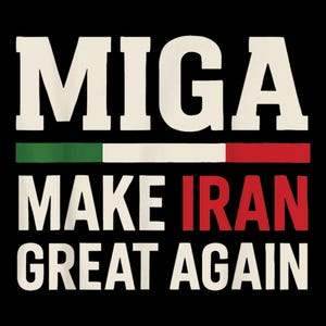 3 Make Iran Great Again – MIGA PNG | Political Satire T-Shirt Design | MAGA Inspired Graphic | Digital Download for Cricut & Sublimation
