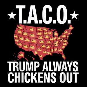 T.A.C.O. Trump Immer Hühner aus PNG | Lustiges Anti-Trumpf Politisches Satire Shirt | Taco USA Landkarte Vintage Style Sublimation Herunterladen
