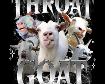 Throat GOAT Funny Meme T-Shirt Design | Digital PNG Download | Goat Lover Joke Shirt | Custom Printable Humor Tee