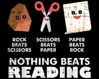 Nothing Beats Reading PNG | Funny Rock Paper Scissors Teacher T-Shirt Design | Book Lover Digital Download | Library Reading Shirt