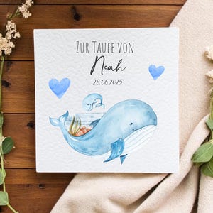 Personalisierte Karte zur Taufe mit Name und Taufdatum  - Glückwünsche zur Taufe - Aufklappbare Karte - Wal Motiv - Geschenke zur Taufe