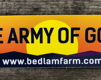 Army of Good Bumper Sticker